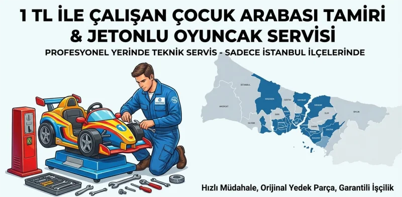 İstanbul’da Jetonlu Çocuk Arabası Tamiri | Çocuk Arabası Çalışmıyor Çözüm