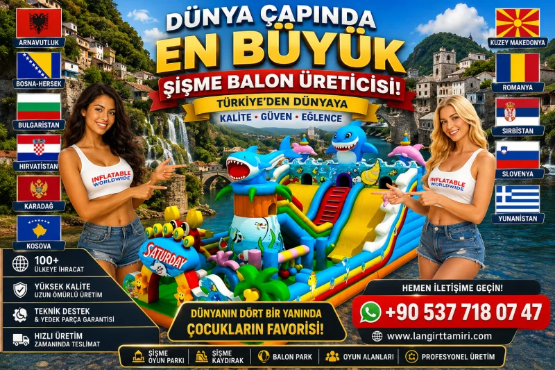 Commercial Inflatable Park Manufacturer From Turkey | Balkan & Europe Projects