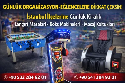İstanbul İlçelerine Günlük Organizasyon Eğlence Kiralama | Langırt Masası, Boks Makinesi ve Ticari Masaj Koltuğu