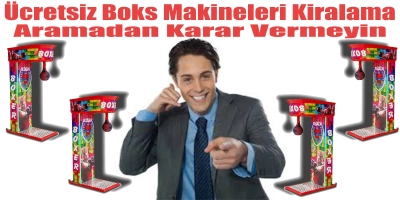 Esenyurt Boks Makinesi Ücretsiz Kiralama | Ciro Paylaşımlı Ticari Boks Makinesi
